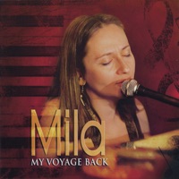 My Voyage Back - Mila