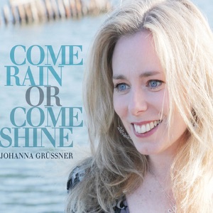 Come Rain Or Come Shine