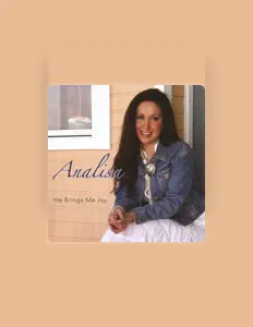 Listen to Analisa, watch music videos, read bio, see tour dates & more!