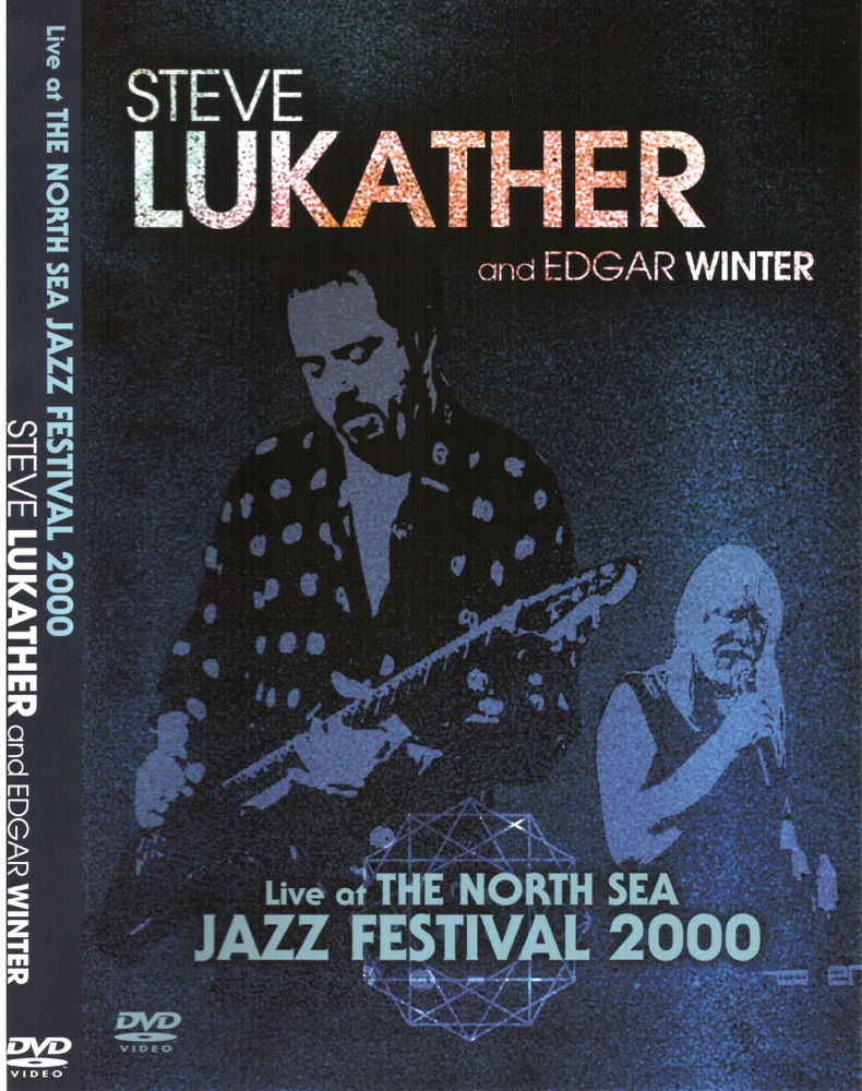 Обложка альбома «Live at The North Sea Jazz Festival 2000» — Steve Lukather & Edgar Winter