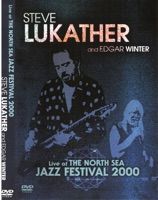 Live at The North Sea Jazz Festival 2000 - Steve Lukather & Edgar Winter