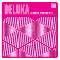 Broken Sleeping Patterns - Single - Deluka