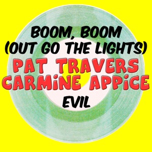 Boom Boom (Out Go the Lights) / Evil - Single