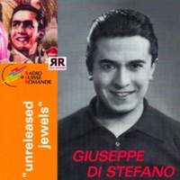 Giuseppe Di Stefano - Unreleased Jewels