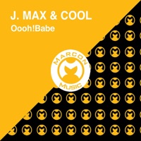 Oooh! Babe - Single - J. Max & Cool