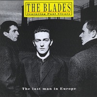 The Blades - Downmarket