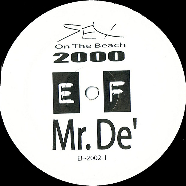 Обложка альбома «Sex On the Beach 2000 E.P» — Mr. Dé