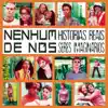 Nenhum De Nós - Amanhã Ou Depois
