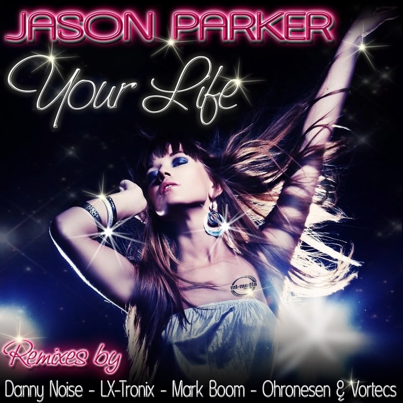Your Life (Remixes)