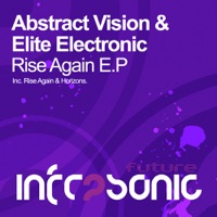 Rise Again - EP - Abstract Vision & Elite Electronic