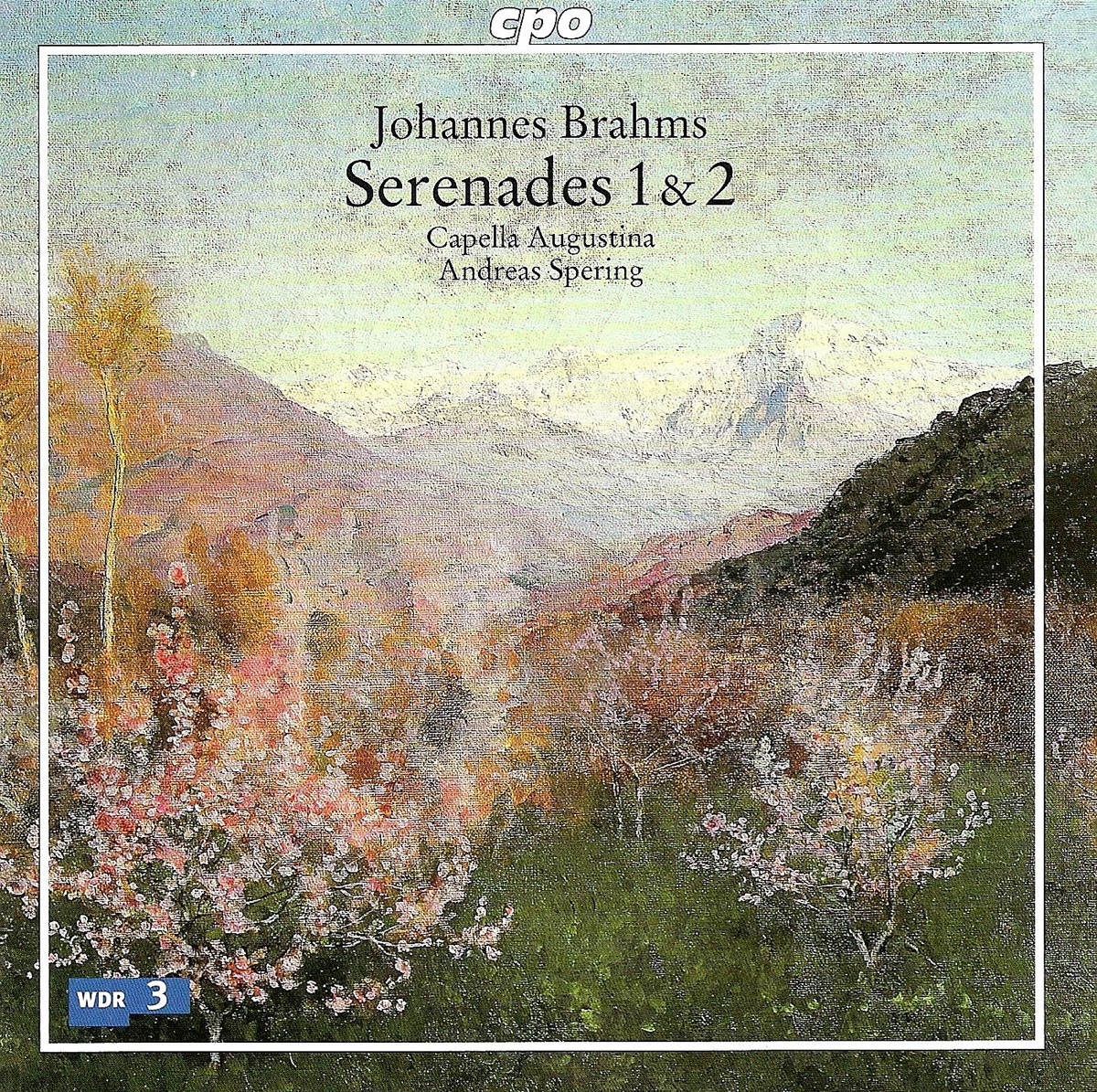 Brahms: Serenades Nos. 1 and 2