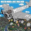 Mister Modo & Ugly Mac Beer