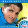 Gianni Vezzosi - Mio caro