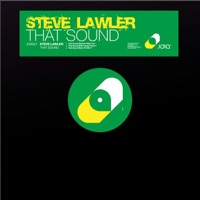 That Sound (Remixes, Vol. 1) - EP - Steve Lawler