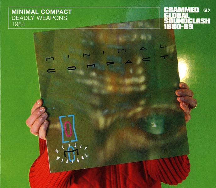 Обложка альбома «Deadly Weapons» — Minimal Compact