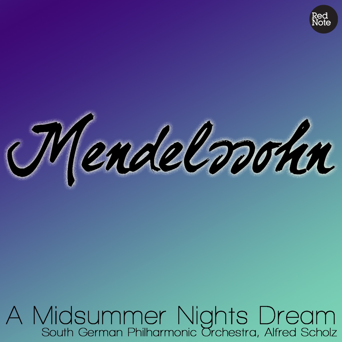 Mendelssohn - A Midsummer Nights Dream cover art