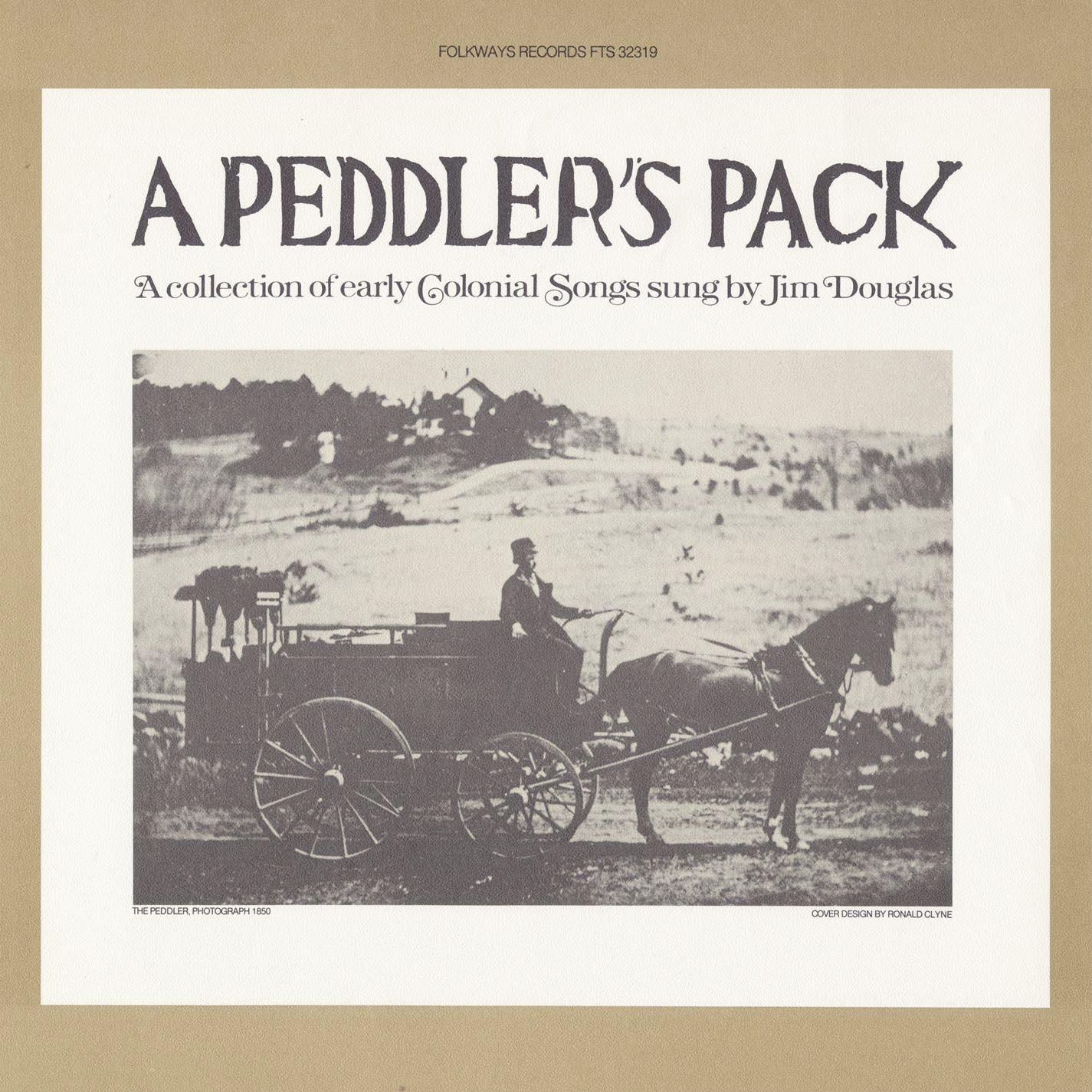 Peddler's Pack: A Collection of Early Colonial Songs