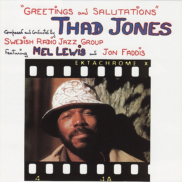 Обложка альбома «Greetings and Salutations (Digital Only,Re-mastered)» — Thad Jones, Mel Lewis & Jon Faddis