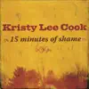 Kristy Lee Cook - 15 Minutes of Shame