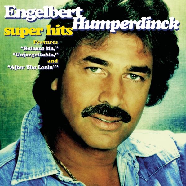 Engelbert Humperdinck: Super Hits