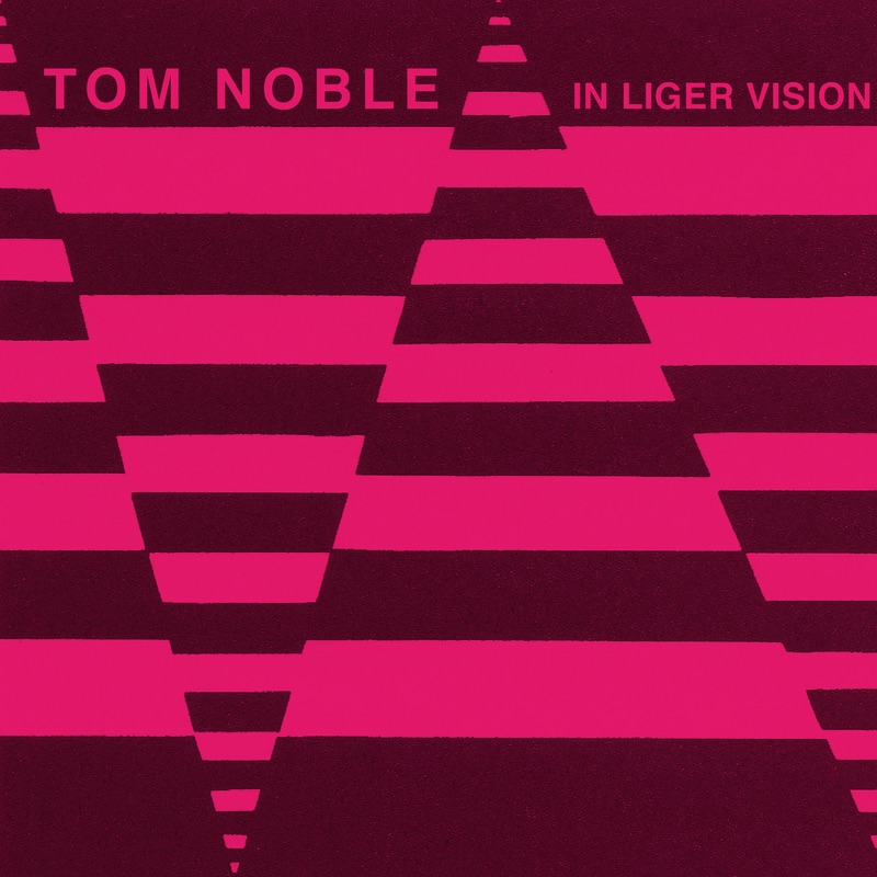 Обложка альбома «In Liger Vision - EP» — Tom Noble