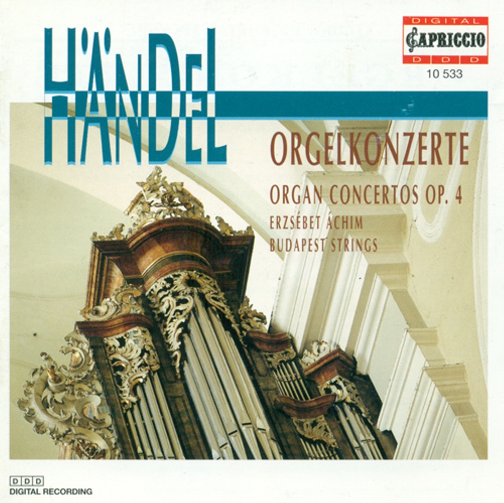 Обложка альбома «Handel, G.F.: Organ Concertos Nos. 1-6» — Karoly Botvay, Budapest Strings & Erzsebet Achim