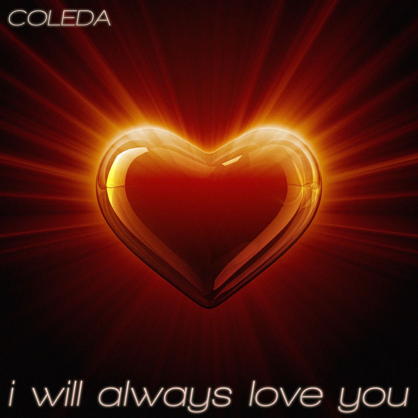 I Will Always Love You (Remixes)