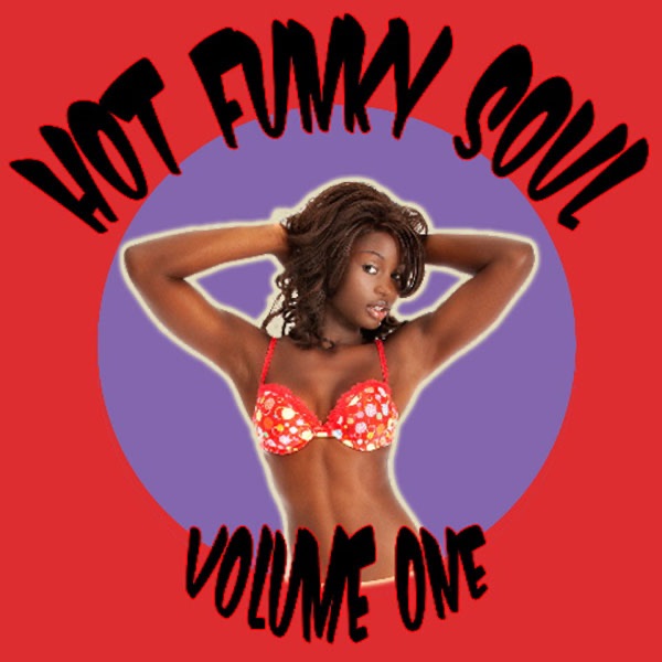 Hot Funky Soul, Vol. 1 cover