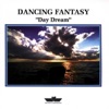 Dancing Fantasy - Streets of Desire