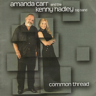 Amanda Carr & The Kenny Hadley Big Band