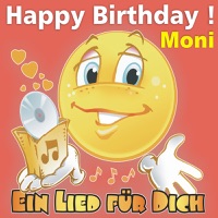 Happy Birthday! Zum Geburtstag: Moni - Ein Lied für Dich