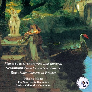 Mozart: The Overture from "Don Giovanni" - Schumann: Piano Concerto - Bach: Piano Concerto in F Minor