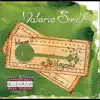 Valerie Smith - Where The Sun Never Shines