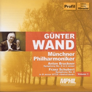 Bruckner: Symphony No. 8 - Schubert: Symphony No. 8