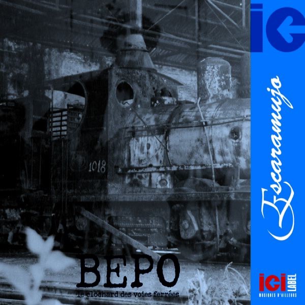 Bepo, le clochard des voies ferrées