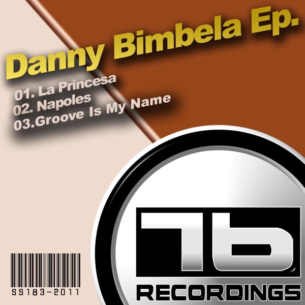 Danny Bimbela - EP - Single