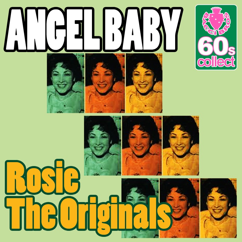 Обложка альбома «Angel Baby (Remastered) - Single» — Rosie & The Originals
