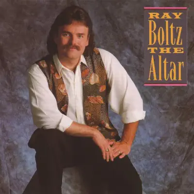 Listen to The Altar by Ray Boltz