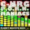 C-nrg & P.O.R.N. Maniacs - Planet Beats'n Bass (RobKay & Level-Up Remix)