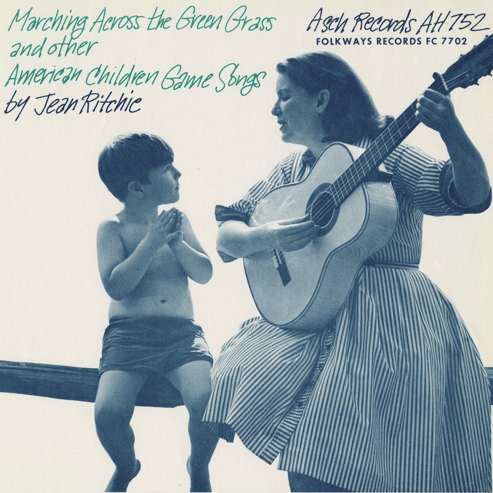 Обложка альбома «Marching Across the Green Grass and Other American Children's Game Songs» — Jean Ritchie