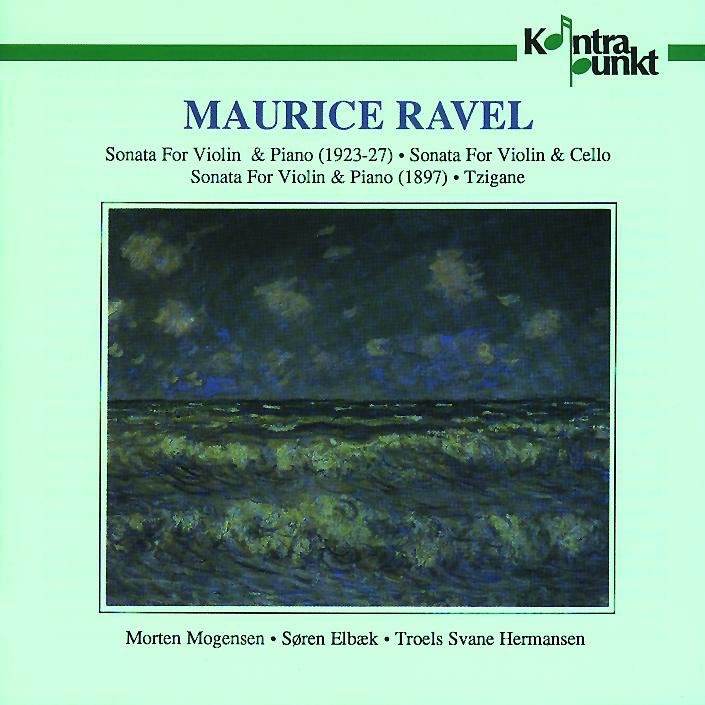 Обложка альбома «Ravel: Sonatas, Tzigane» — The Copenhagen Trio, Søren Elbæk, Morten Mogensen & Troels Svane
