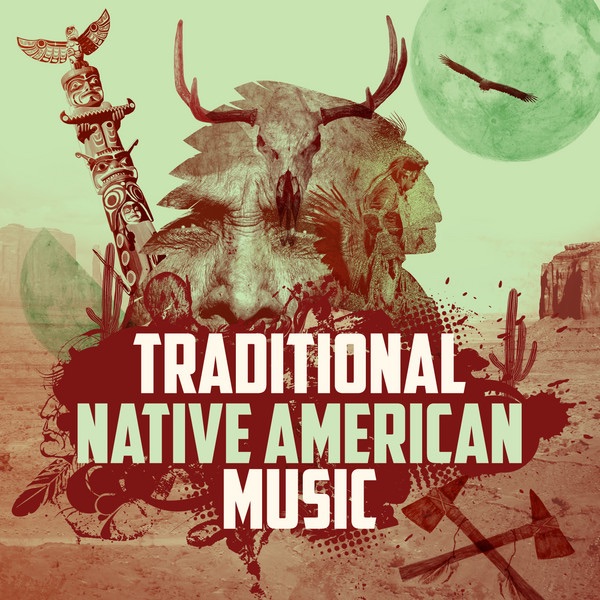 Traditional Native American Music