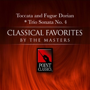 Bach: Toccata and Fugue Dorian - Trio Sonata No. 4