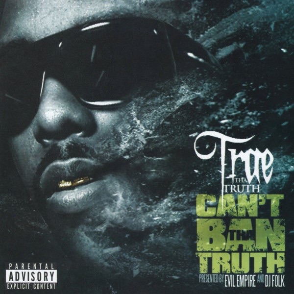 Can't Ban tha Truth album cover