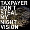 Night Vision - Taxpayer lyrics