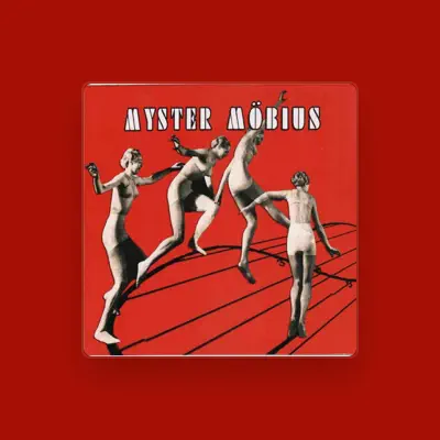 Listen to Myster Möbius, watch music videos, read bio, see tour dates & more!