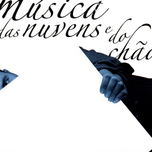 Música das Nuvens e do Chão