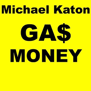 Gas Money - Single