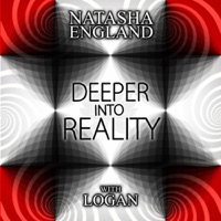 Deeper Into Reality - Natasha England & Logan
