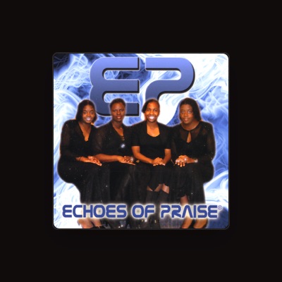 Listen to Echoes of Praise, watch music videos, read bio, see tour dates & more!